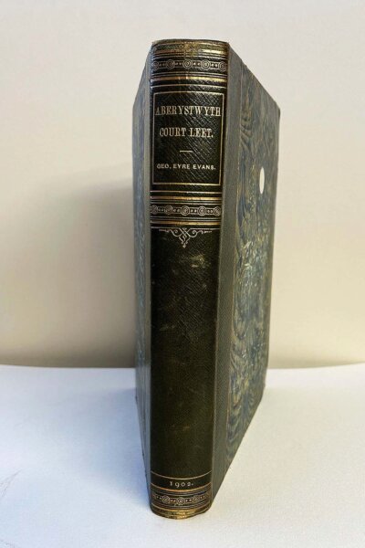Aberystwyth and its Court Leet....View images here