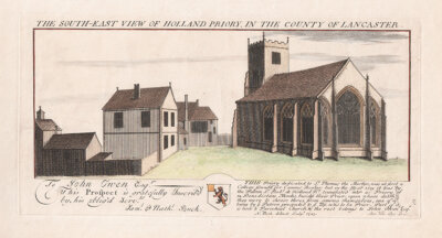 The South East View of Holland Priory in the County of Lancaster