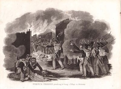 French Troops plundering & firing a Village in Germany