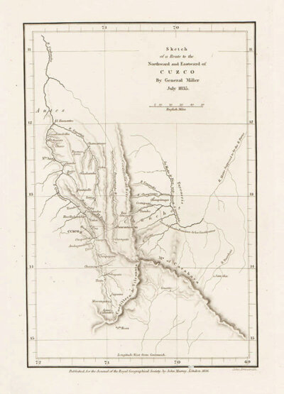 Sketch of the Route to the Northward and Eastward of Cuzco By General Miller July 1835