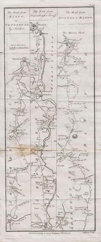 The Road from Banff to Peterhead by Strichen; the Road from Fraserburgh to Banff; the Road from Huntly to Banff  