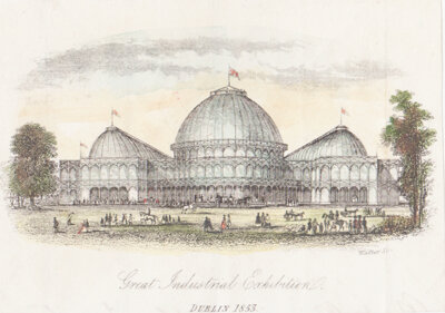 Great Industrial Exhibition Dublin 1853