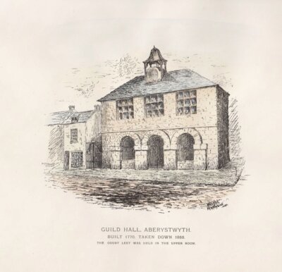 Guild Hall, Aberystwyth.  Built 1770, taken down 1855.  (antique print)