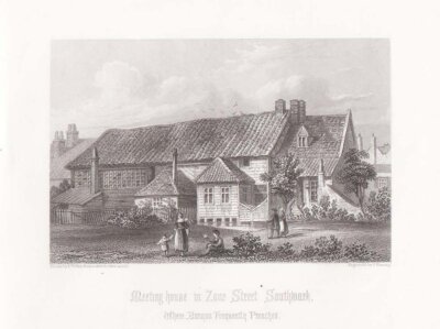 Meeting House in Zoar Street, Southwark where Bunyan freequently preached.