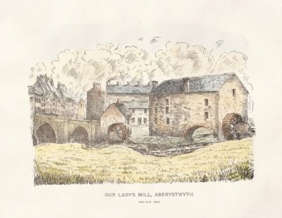 Our Lady's Mill, Aberystwyth.  Circa A.D. 1810.  (antique print)
