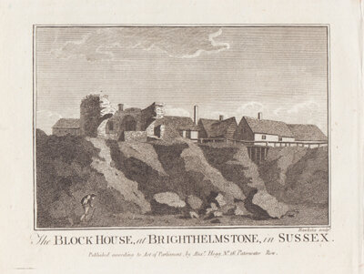 The Block House at Brighthelmstone in Sussex 