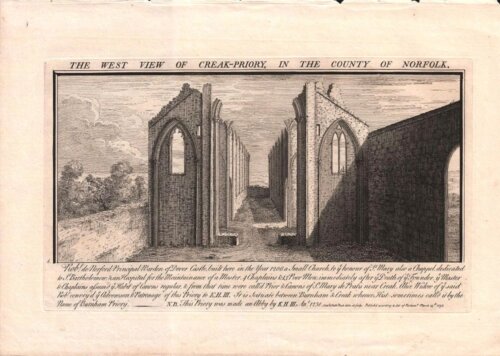 The West View of Creak Priory, in the County of Norfolk.