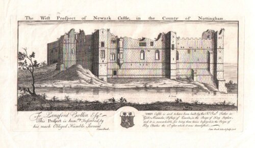 The West Prospect of Newark Castle, in the County of Nottingham.