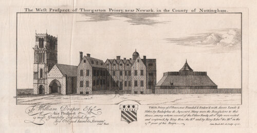 The West Prospect of Thurgarton Priory near Newark in the County of Nottingham