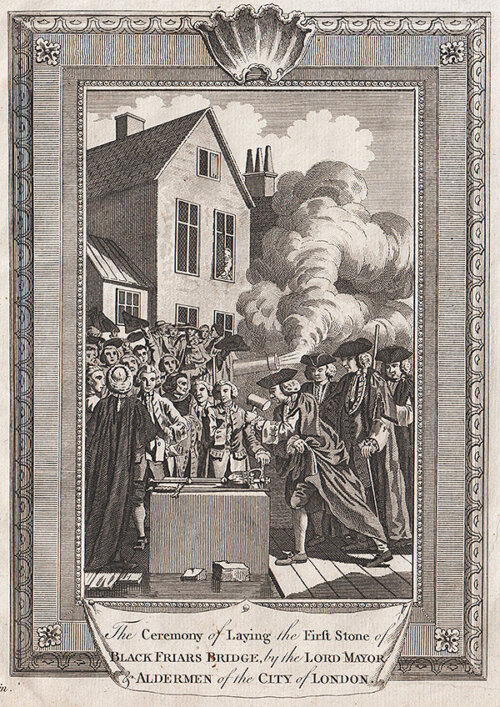 The Ceremony of Laying theFirst Stone of Blackfriar's Bridge by the Lord Mayor & Aldermenr of the City of London