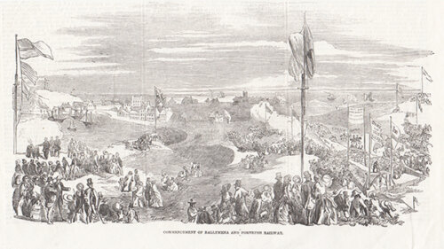Commencement of Ballymena and Portrush Railway