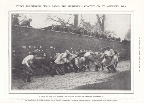 Eton's Traditional Wall Game - The mysterious contest on St. Andrew's Day.