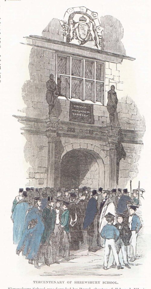 Tercentenary of Shrewsbury School.