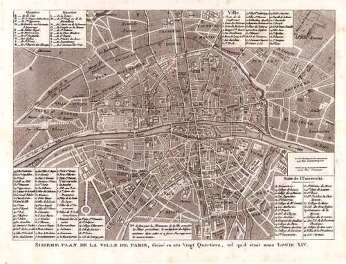 Sixieme Plan de la Ville de Paris divis en ses Vingt Quartiers tel qu'il toit sous LOUIS XIV