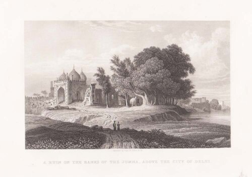 A Ruin on the banks of the Jumna, above the city of Delhi.