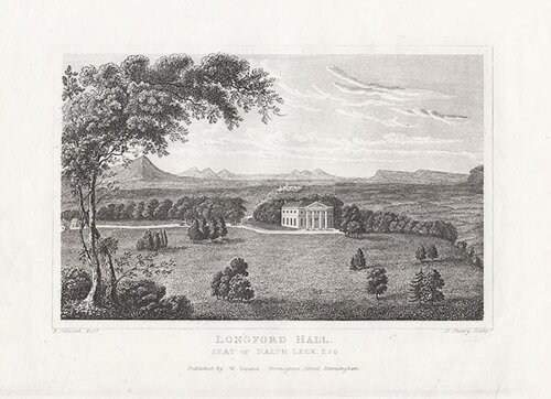 Longford Hall Seat of Ralph Leek Esq