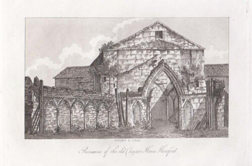 Remains of the Old Chapter House, Hereford.