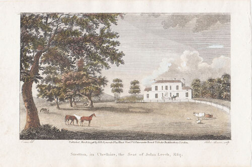 Stretton in Cheshire the Seat of John Leech Esq