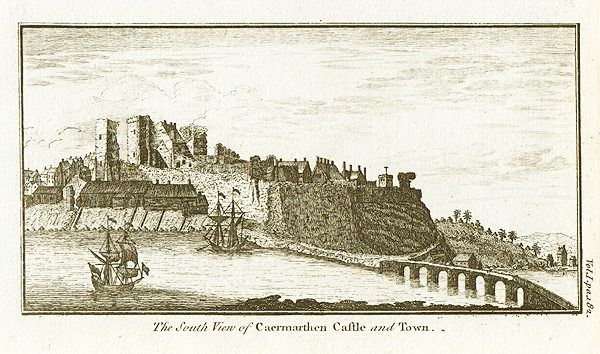 The South View of Carmarthen Castle and Town 
