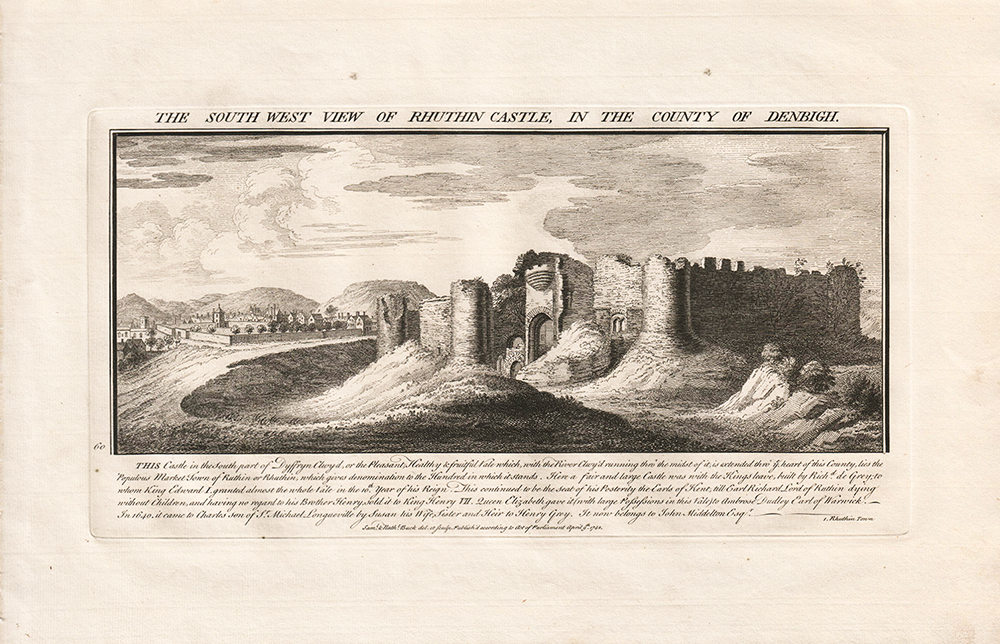 The South West View of Rhuthin Castle, in the County of Denbigh.