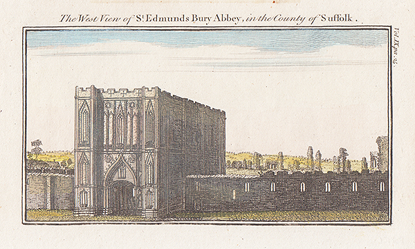 The West View of St Edmunds Bury Abbey in the County of Suffolk 