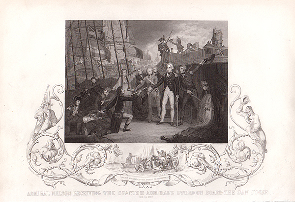 Admiral Nelson receiving the Spanish Admiral's sword on board the San Josef Feb 14th 1797