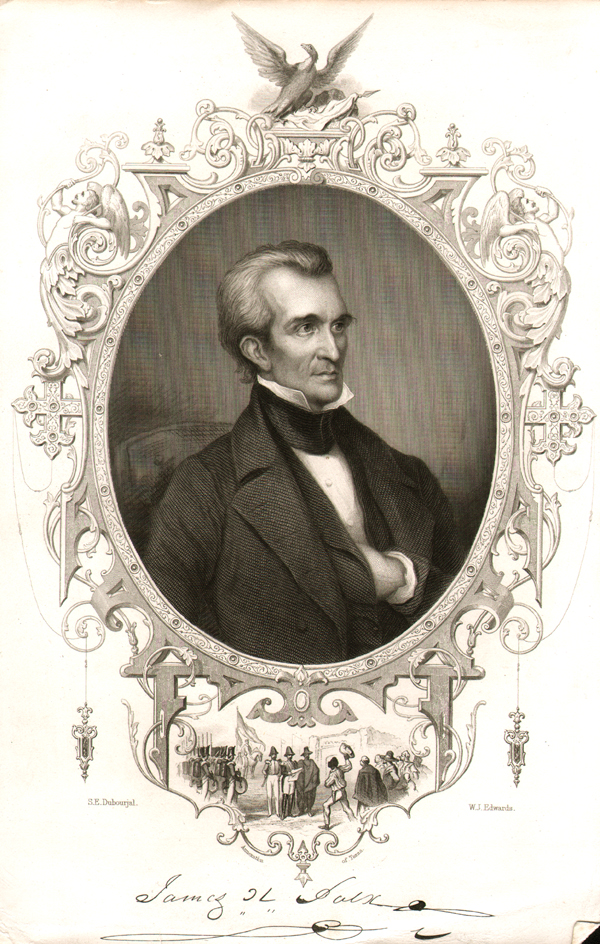 James K Polk  -  Annexatioin of Texas