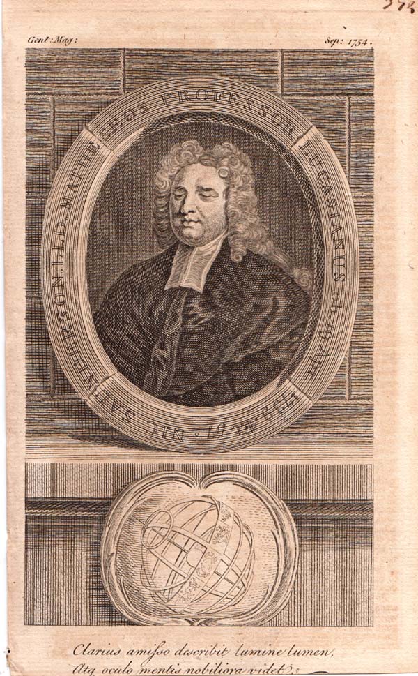 Nic Saunderson LLD Matheseos Professor Lucasianus ob 19 Apr 1739 Aet 57