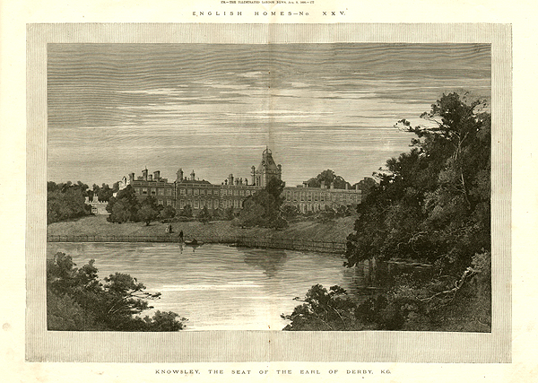 Knowsley the Seat of the Earl of Derby  KG
