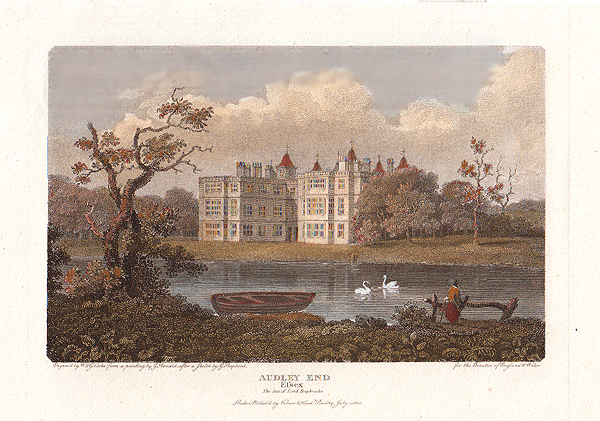Audley End  -  The Seat of Lord Braybrooke
