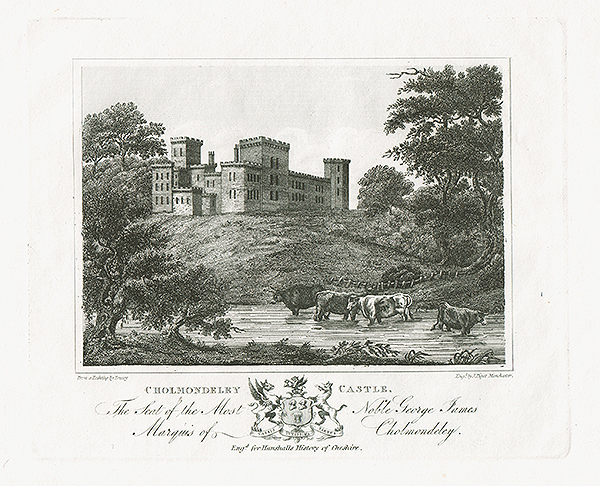 Cholmondeley Castle The Seat of the Most Noble George James Marquis of Cholmondeley