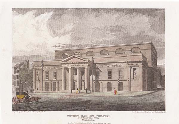 Covent Garden Theatre Erected in the year 1809 Westminster