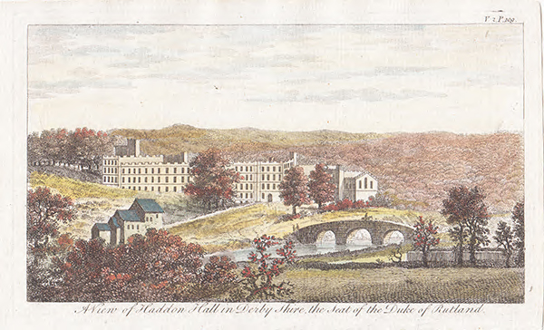 A View of Haddon Hall in Derbyshire the Seat of the Duke of Rutland