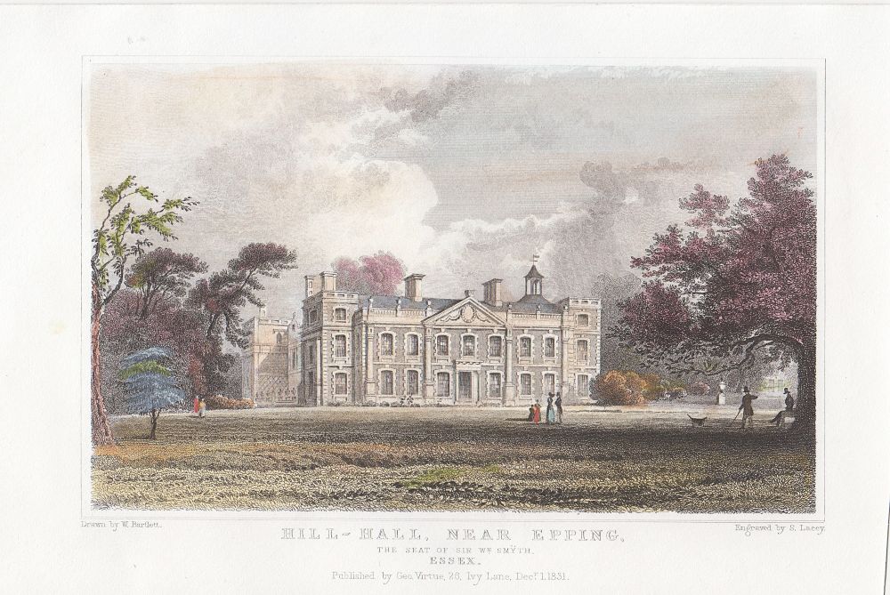 Hill Hall, near Epping.  The Seat of Sir. Wm. Smyth.