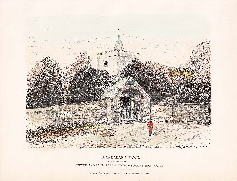 Llanbadarn Fawr  Built Circa AD 1111  Tower and Lych Porch with Wrought Iron Gates