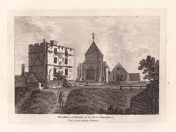 Monastery of Minster in the Isle of Sheppey Kent