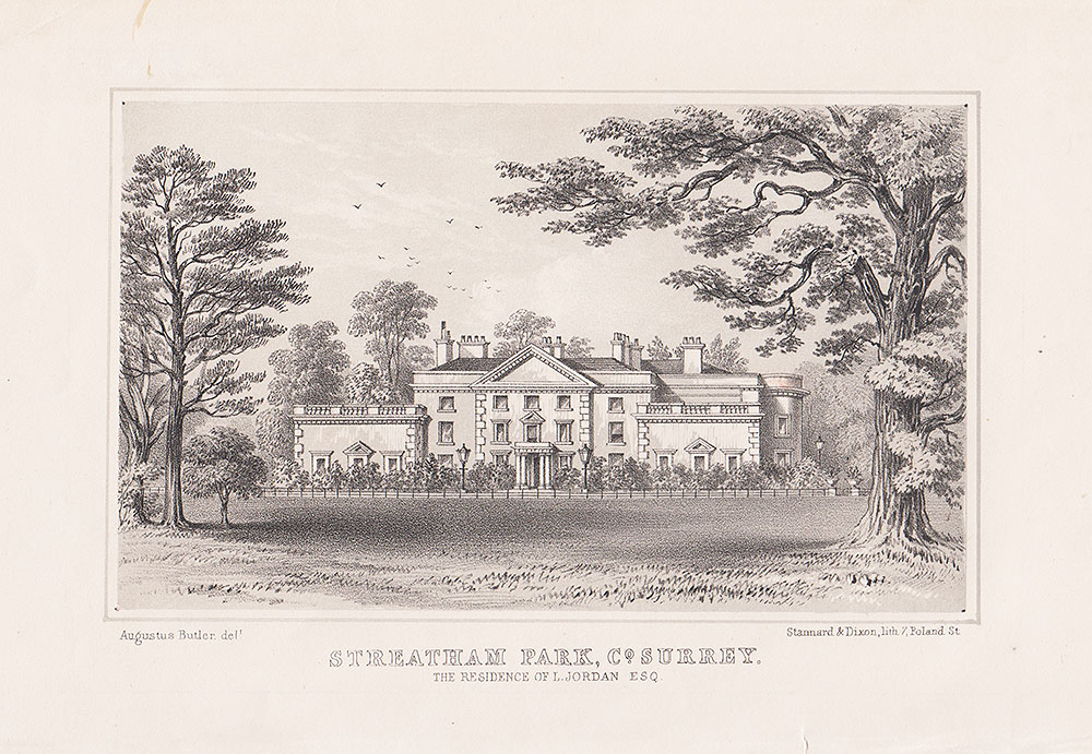 Streatham Park The Residence of L Jordan Esq 