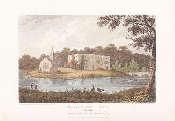 Tabley House & Chapel Cheshire The ancient Mansion of Sir Peter Leycester Bart 