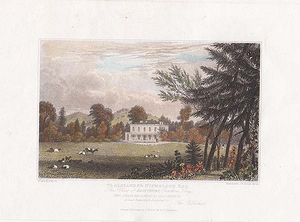 To Alexander Nicholson Esq This view of East Court Charlton Kings  